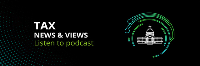 Tax News & Views podcasts